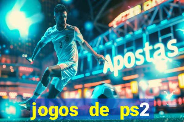 jogos de ps2 formato iso